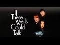 If These Walls Could Talk 1996 | Drama | Thriller | UDS