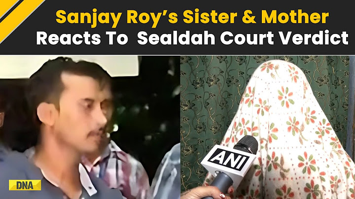 RG Kar Case Verdict: Sanjay Roy’s Sister & Mother Reacts To Court Verdict