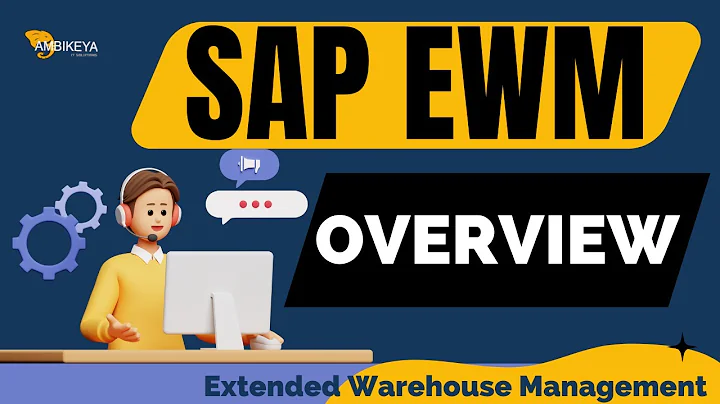What is SAP EWM Explained | Introduction to SAP EWM Overview & Basics || Ambikeya