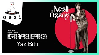 Nesli Özsoy - Yaz Bitti Resimi