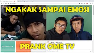 Prank Ngajakin Orang Berantem Sampai Emosi - Ome.tv