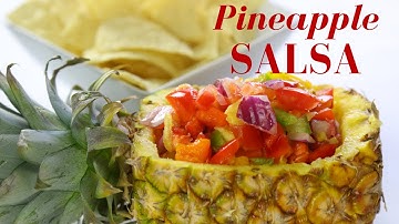 Easy and Delicious Pineapple Salsa