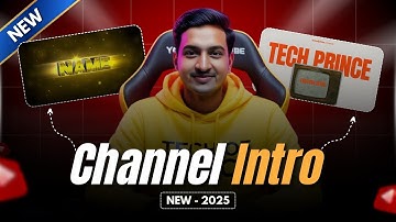 Intro Kaise Banaye 2025 | Best YouTube Intro Tutorial 2025 | How to Make Youtube Intro