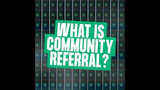What is Community Referral? #referralprogram #digitalmarketing #referralmarketing