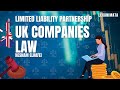 Limited Liability Partnerships LLP UK Business Law Simplified SQE Companies Law by Hesham Rafei