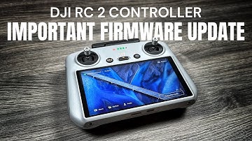 DJI RC 2 Controller Important Firmware Update
