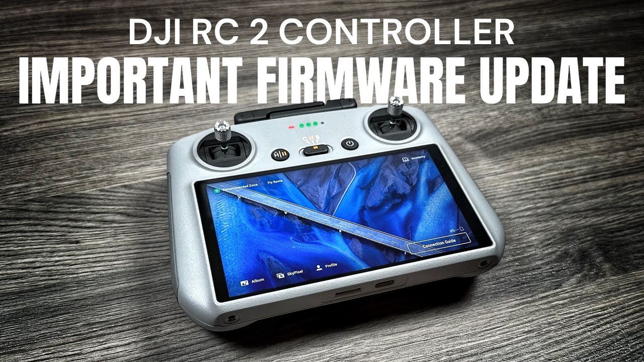 DJI RC 2 Controller Important Firmware Update