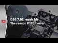 DSG 7.02 repair kit. The reason P17BF error