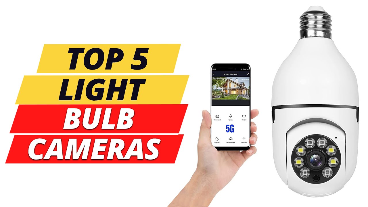 Top 5 Best Light Bulb Cameras 2023 On Amazon YouTube