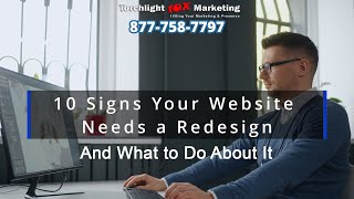 10 Signs Your Website Needs a Redesign—And What to Do About It