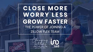 Want to Close More Deals The Secret Behind Zillow Flex Teams Revealed!