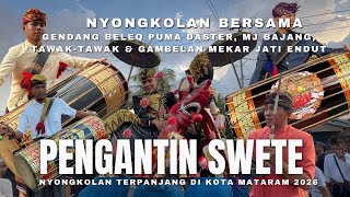 NYONGKOLAN PENGANTIN GERUNG APIT AIK SWETE BERSAMA 4 BARUNGAN KESENIAN LOMBOK