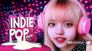 Indie Pop | Vol. 1 | Kickback and Chill