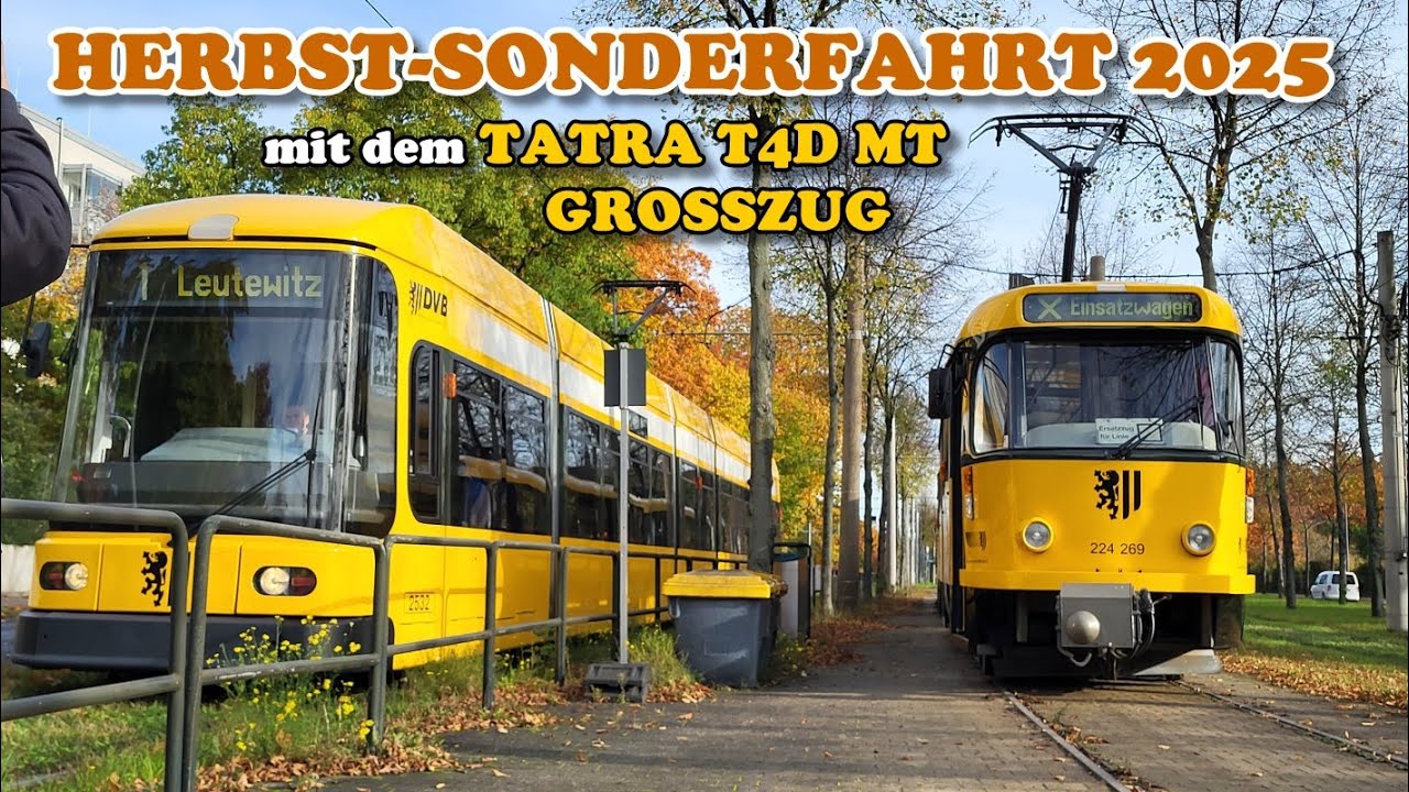 Mit dem Tatra T4D MT Großzug auf Herbst-Sonderfahrt (2025) 1.Teil