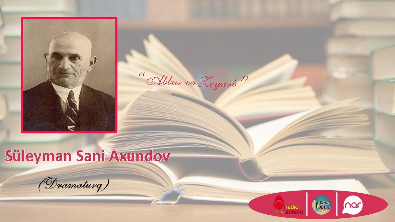 Süleyman Sani Axundov - 