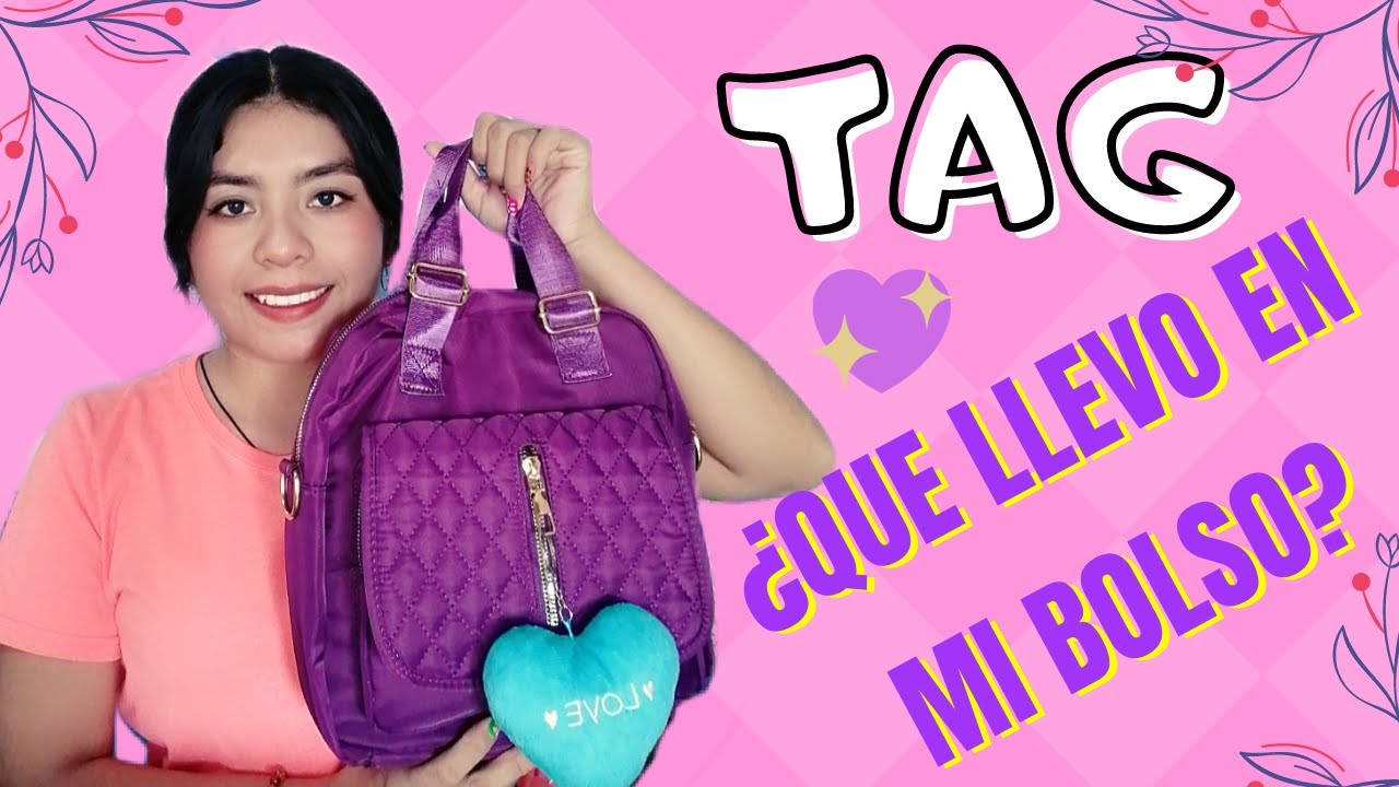 TAG: ¿Que llevo en mi bolso? 👜💁🏻‍♀️