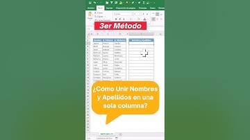 ¿Cómo UNIR Nombres y Apellidos en Excel ? #excel #shortvideo #shorts