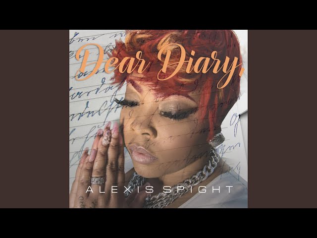 Alexis Spight - It Will Be Alright