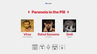 Interfaces 2025 – Paranoia is the Pill by Viraz, Rahul & Smit