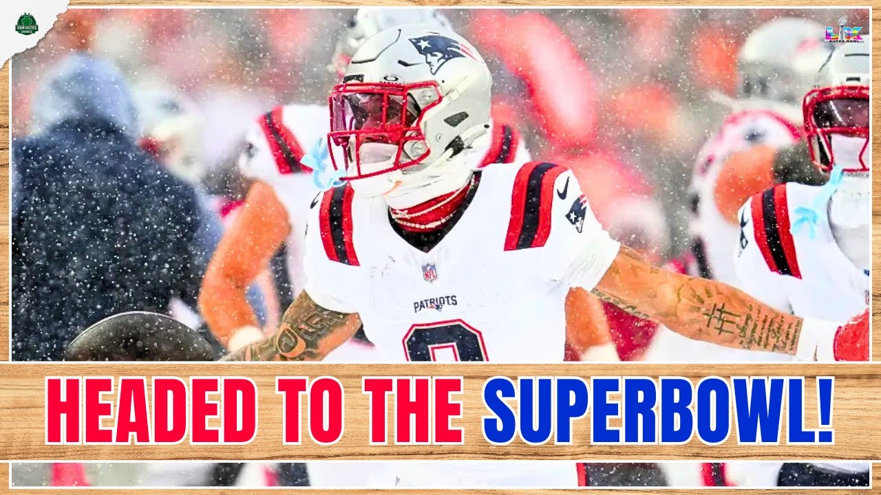 Patriots Punch Ticket to Super Bowl 60! Instant Reaction to 10-7 Blizzard Win vs Broncos