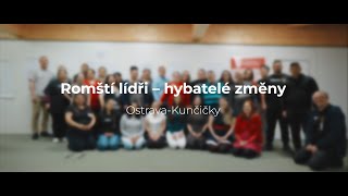 Romští lídři - hybatelé změny - Ostrava-Kunčičky