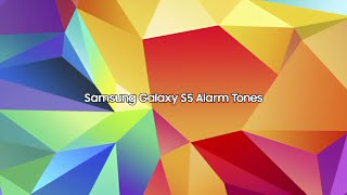 Samsung Galaxy S5 Alarm Tones