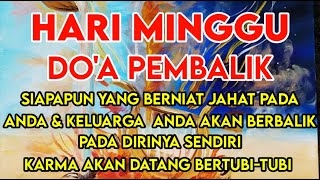 Dzikir Pembalik Niat Buruk Mereka Yang Ingin Menzolimi Anda🔴akan Tertimpa Ulahnya❕ - Doa Al Hijaz