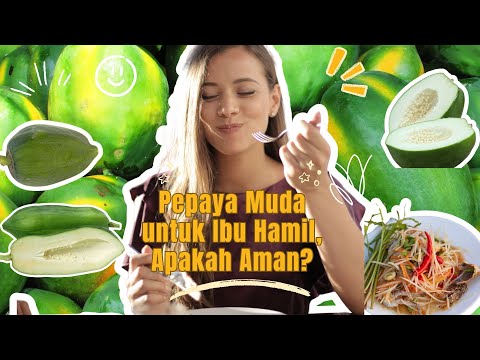 Makan Buah Pepaya Saat Hamil Muda