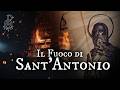 Il Fuoco di Sant'Antonio - rito, ricerca e fede a Tossicia