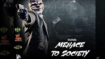 Tafari - Menace To Society (Audio) #reggieriddim