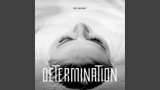 Determination