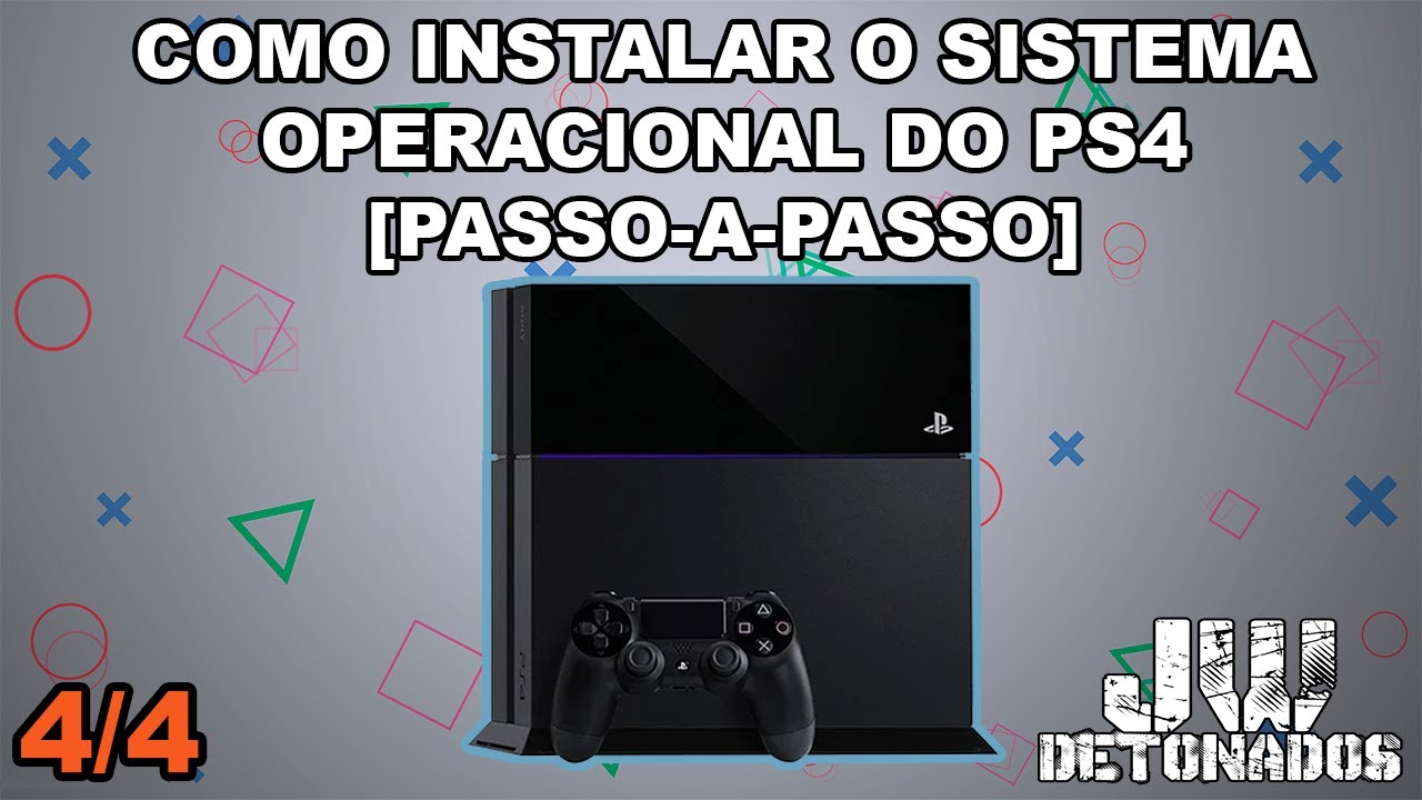 COMO INSTALAR O SISTEMA NO SEU PS4 [PASSO-A-PASSO] - YouTube