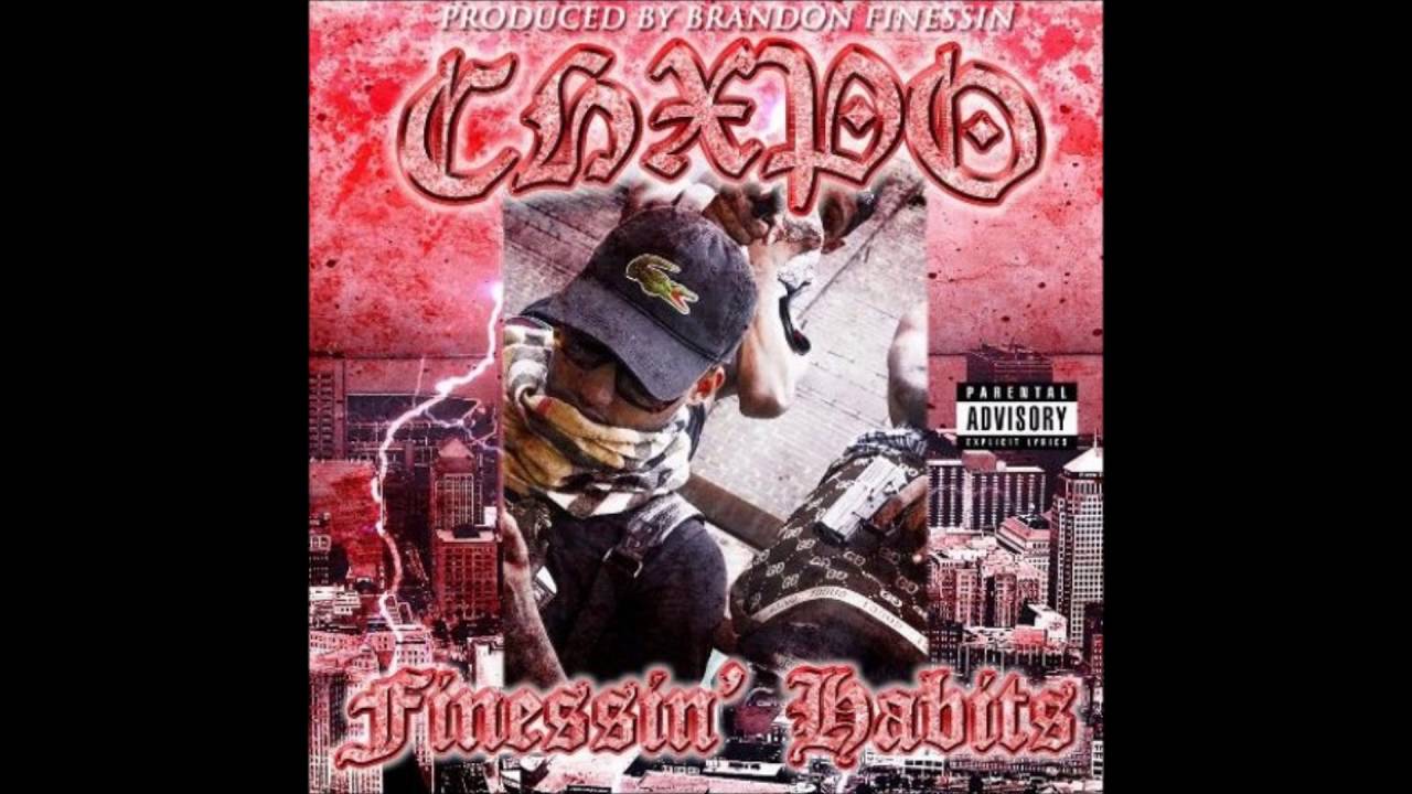 Chxpo - Finessin' Habits (Full Mixtape)