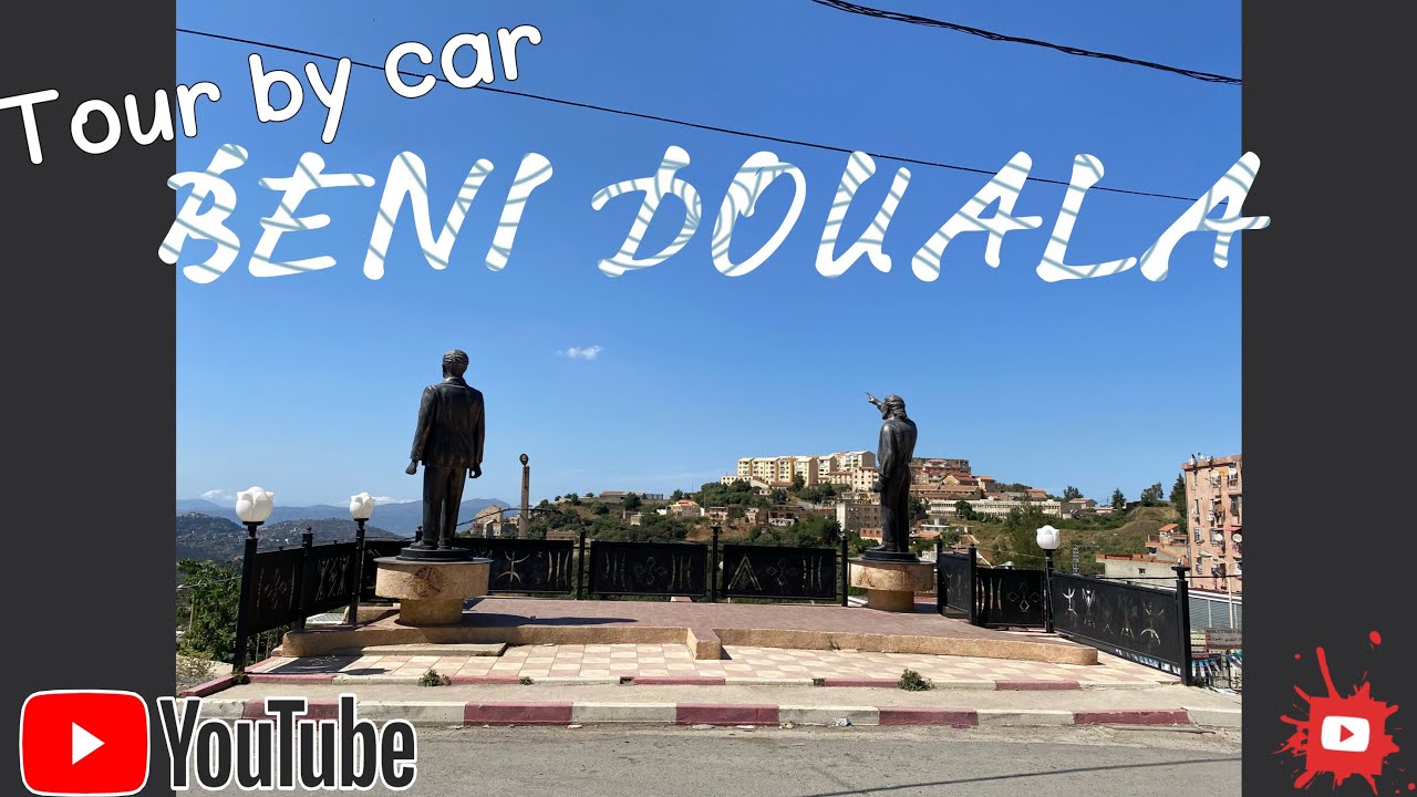 Beni Douala Visite 2023 📍🇩🇿