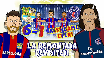 BARCA 6-1 PSG! Revisited! (La Remontada Champions League Barcelona)