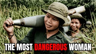 The Most Terrifying Woman of The Vietnam War | Part 2