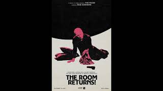 THE ROOM RETURNS - Soundtrack Suite - Alex Mansour