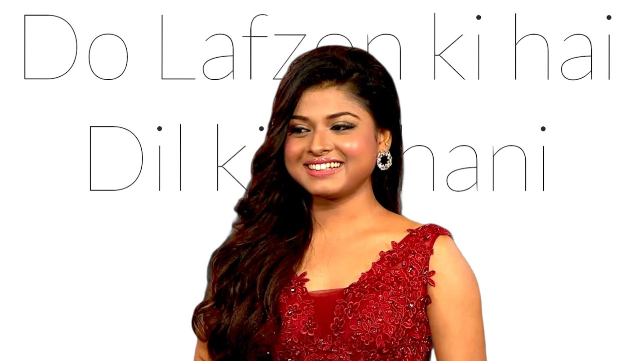 Do Lafzon ki Hai Dil ki kahani by Arunita Kanjilal on Indian Idol