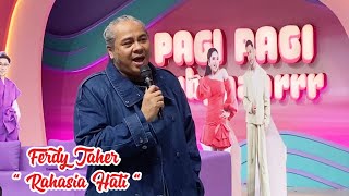 RAHASIA HATI - FERDY TAHER