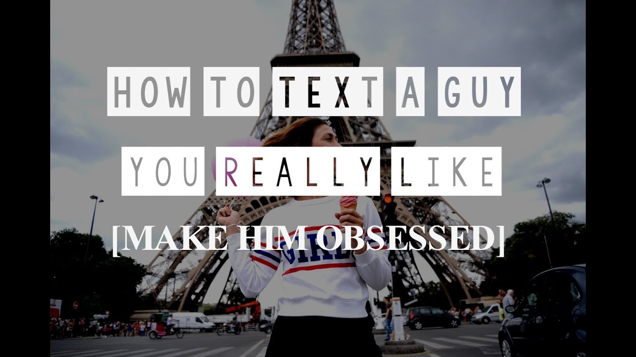 you him how make over obsess to Text You Guy A You To Him [Make Obsess Like How Over