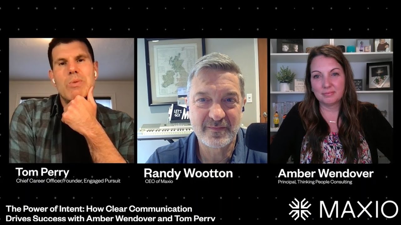 The Power of Intent: How Clear Communication Drives Success with Amber Wendover and Tom Perry