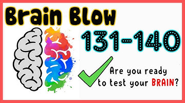 Brain Blow All Level 131 132 133 134 135 136 137 138 139 140 Walkthrough Solution
