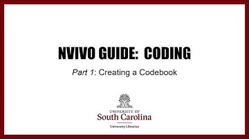 NVivo Coding (creating a codebook) Part I