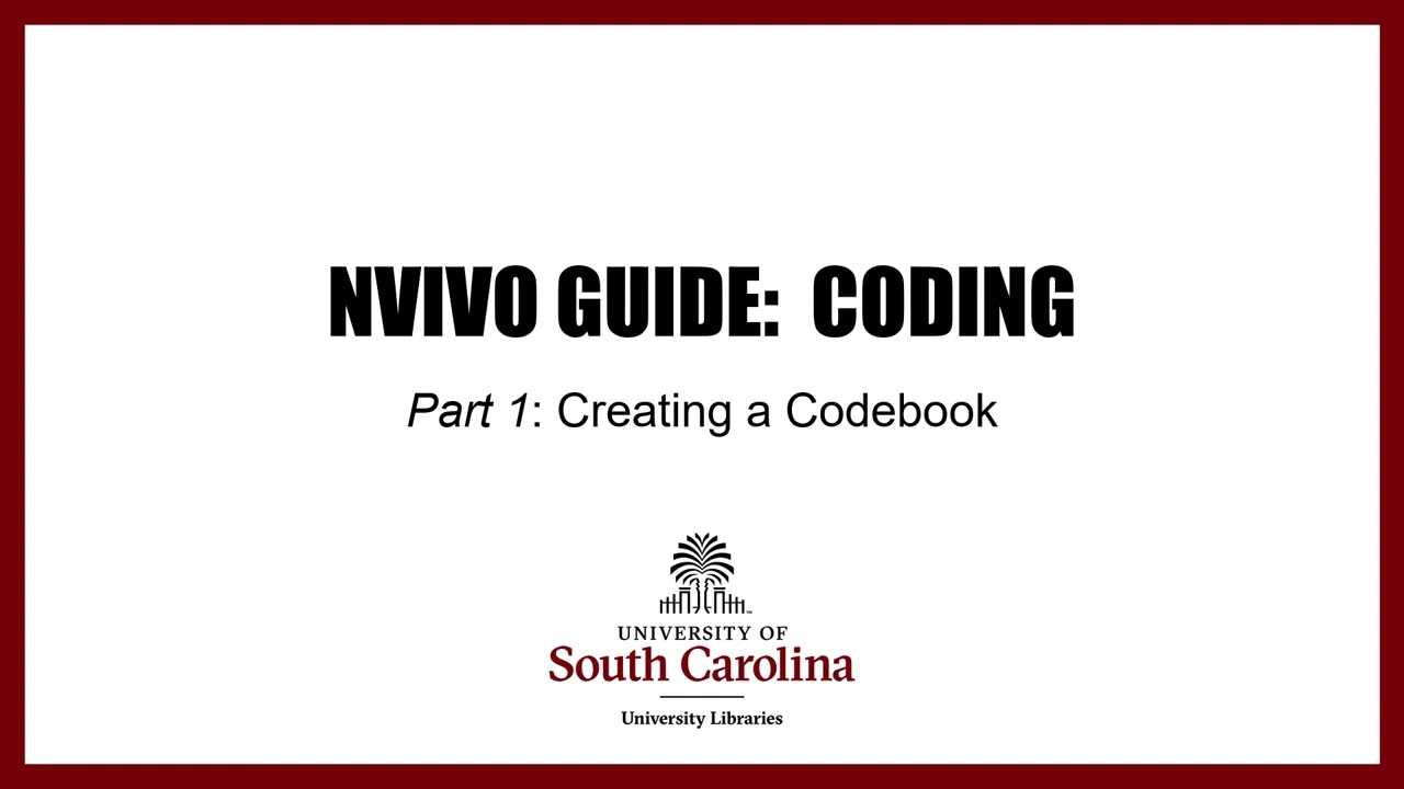 NVivo Coding (creating a codebook) Part I