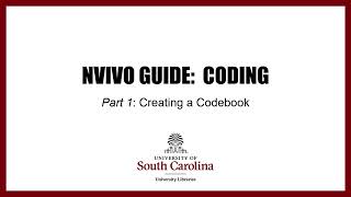 NVivo Coding (creating a codebook) Part I