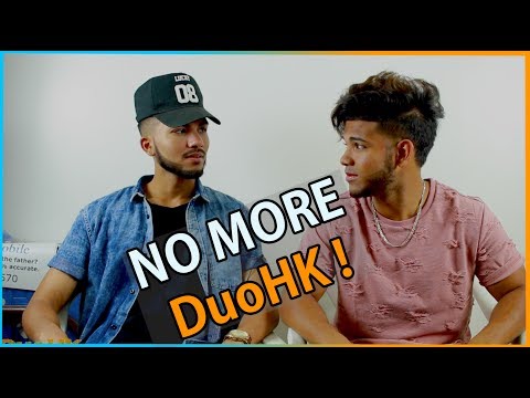 WE QUIT - No More DuoHK !!!