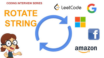 Amazon Facebook interview question | Rotate String | Leetcode medium level
