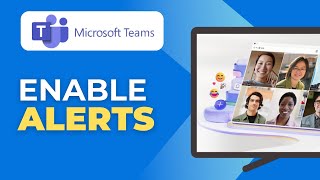 How to Turn On Microsoft Teams Notifications