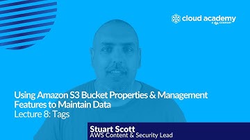Using Amazon S3 Bucket Properties: Tags - AWS Certification | Cloud Academy