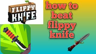 How to beat flippy knife!!! Awesome tips and tricks screenshot 4